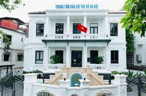 Tổ chức hoạt động thông tin, tuyên truyền và phát ngôn, thông tin báo chí tại cơ sở Trung tâm Báo chí Thủ đô Hà Nội